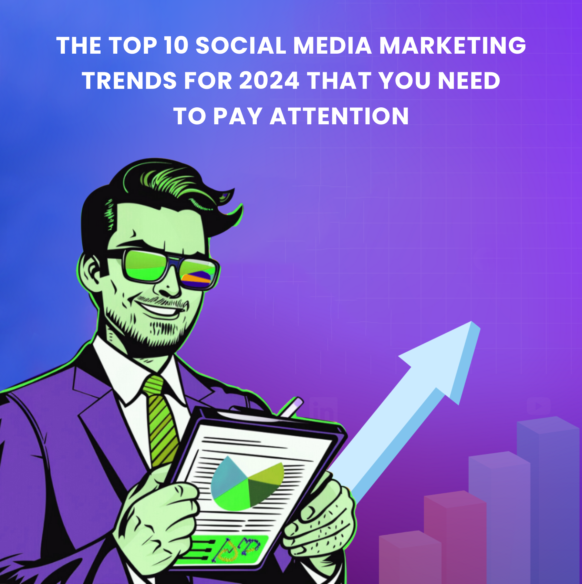 Social-Media-Marketing-Trends-for-2024-That-You-Need-To-Pay-Attention
